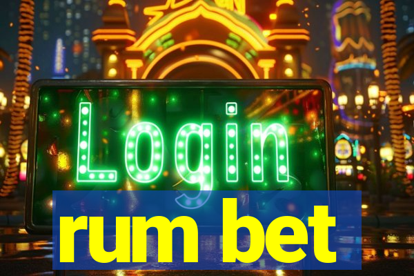 rum bet